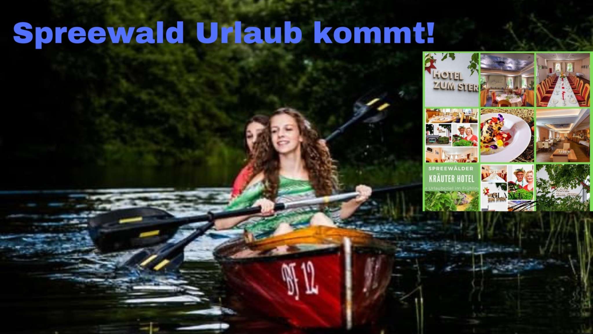 Spreewald Urlaub kommt