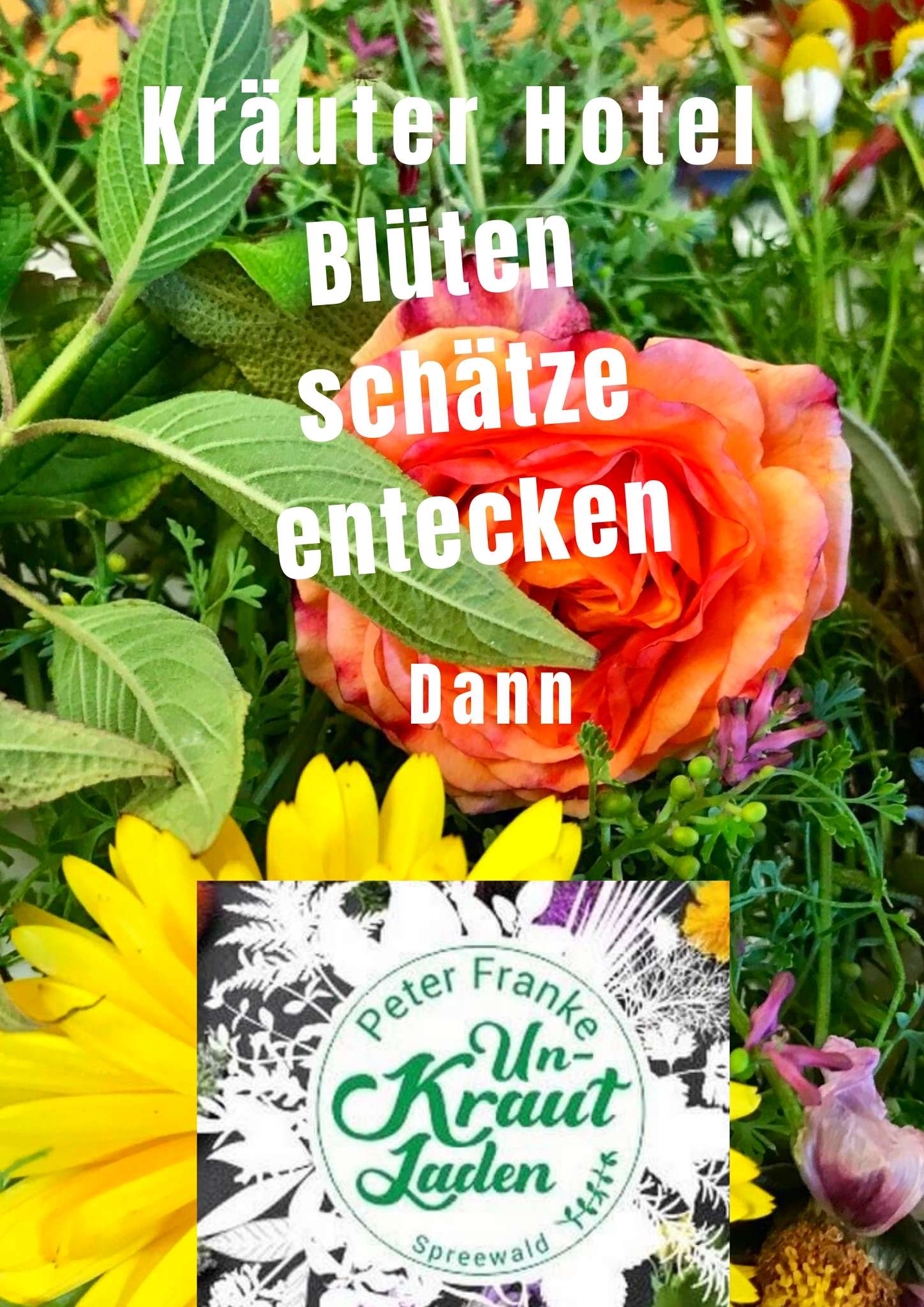 Schatzkammer Blüten im Unkrautladen