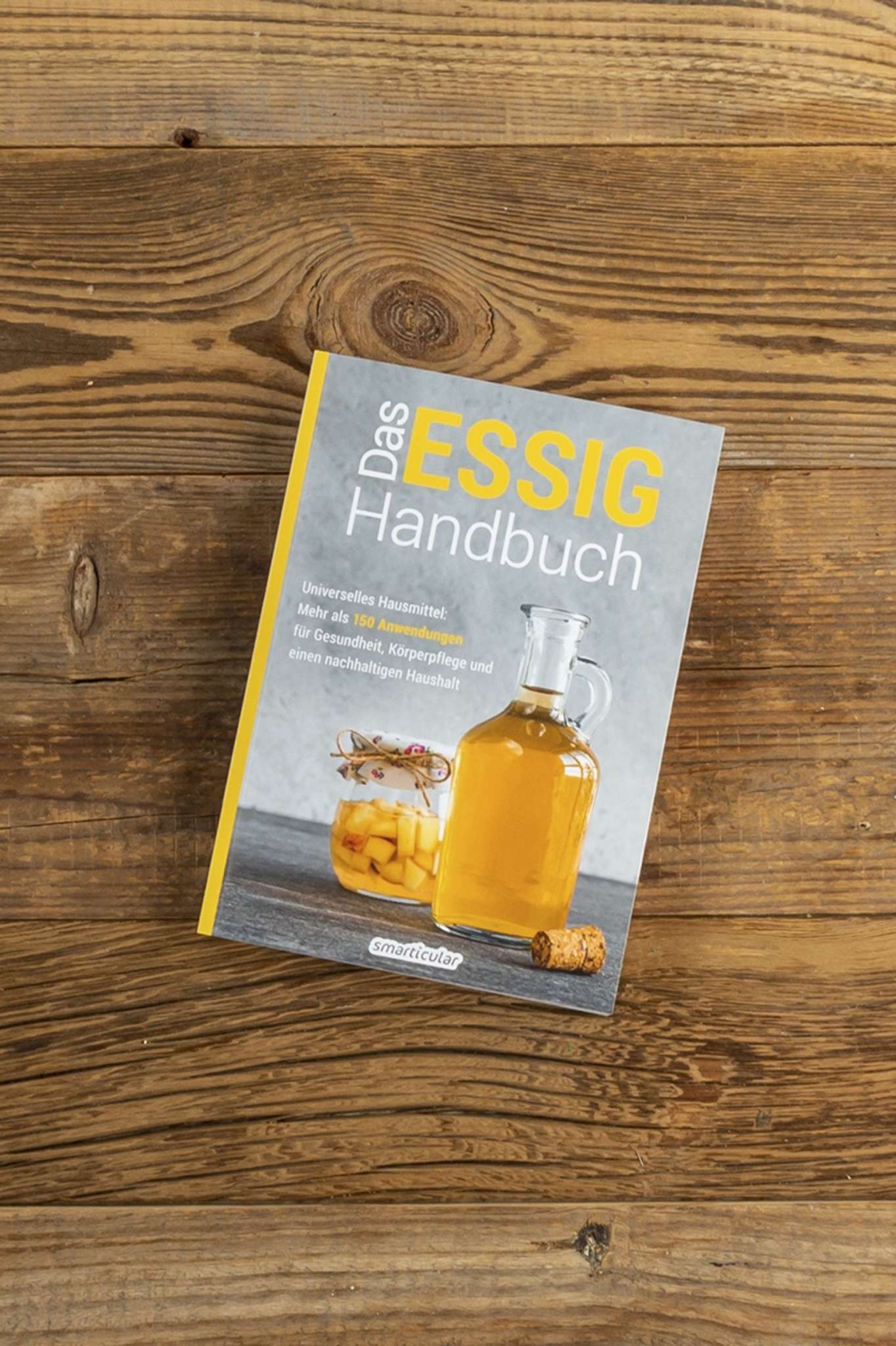 Das Essig Handbuch