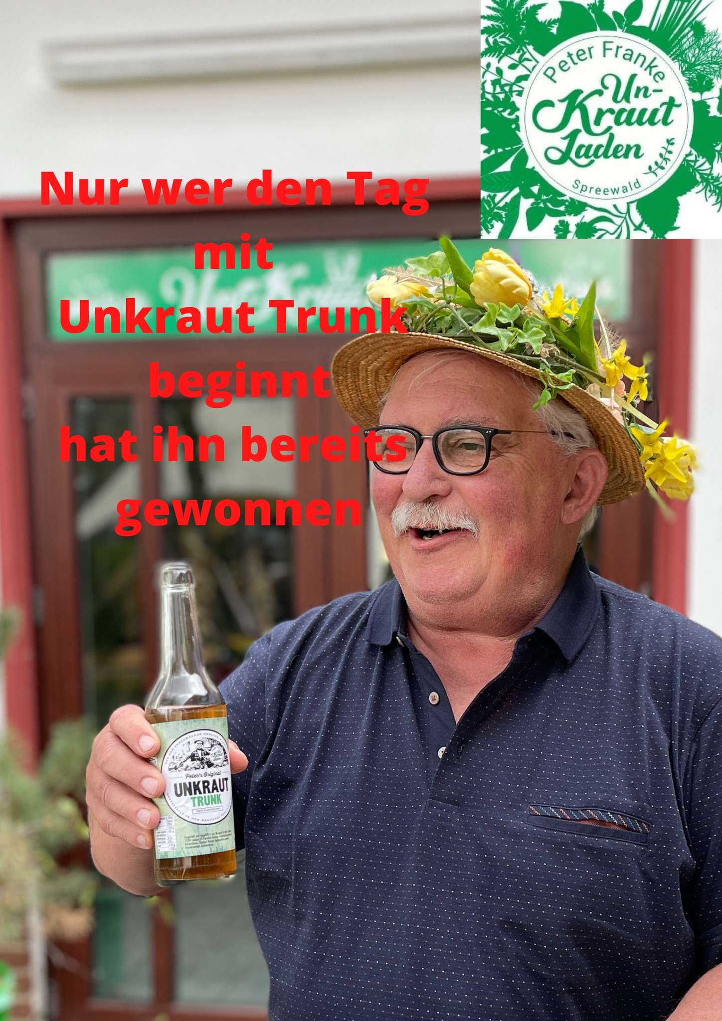 Prost mit Unkrauttrunk!