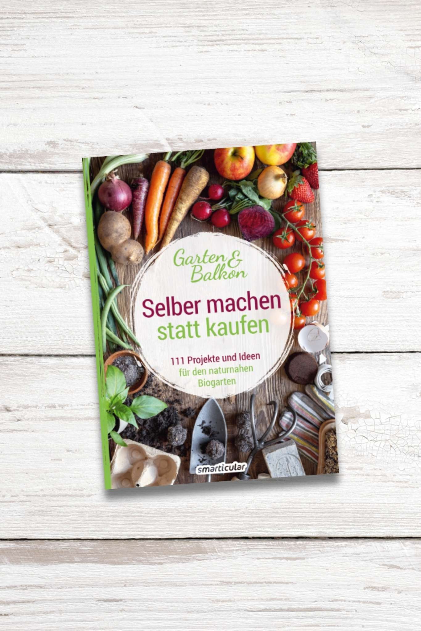 Buchbesprechung Selber machen statt kaufen - Garten & Balkon